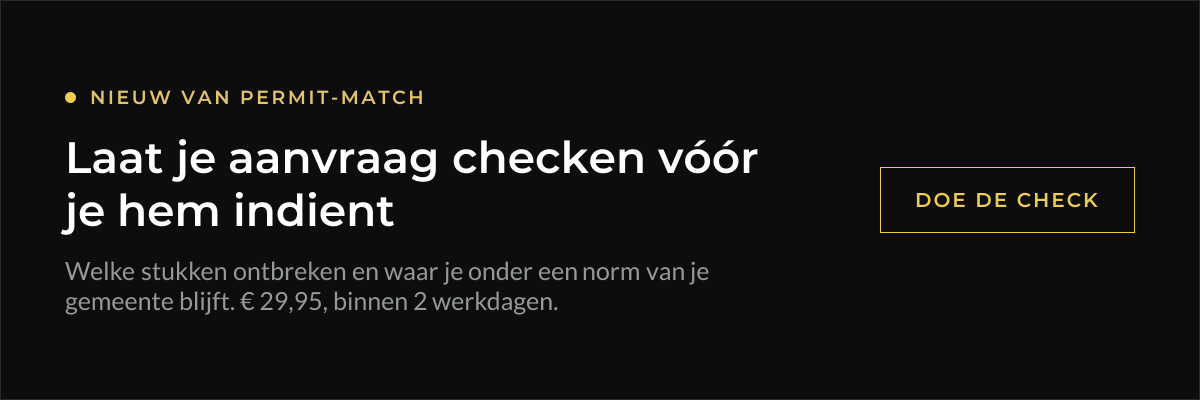 Laat je aanvraag voor een omgevingsvergunning checken voordat je hem indient